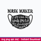 Mask Maker If You Think My Hands Are Full You Should See My Heart Svg, Png Dxf Eps File.jpeg