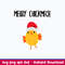 Merry Chickmas Svg, Chicken Christmas Svg, Png Dxf Eps File.jpeg