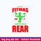Merry Fitmas And A Happy New Rear Svg, Funny Christmas svg, Png Dxf Eps File.jpeg