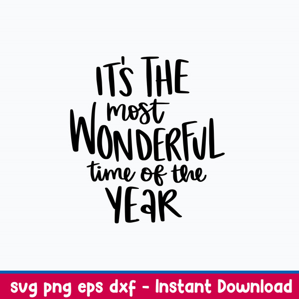 Most Wonderful Time Of The Year Svg, Png Dxf Eps File.jpeg