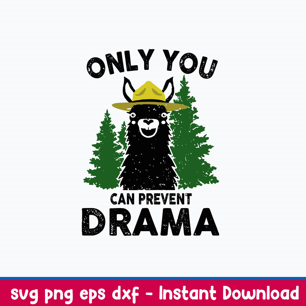 Only You Can Prevent Drama Svg, Sheep Svg Png Dxf Eps File.jpeg