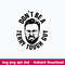 Peter Moylan Dont Be A Terry Tough Guy Svg, Png Dxf Eps File.jpeg