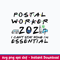 Postal Worker I Can_t Stay Home I_m Essential Svg, Png Dxf Eps File.jpeg