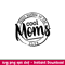 Proud Member Of The Cool Moms Club, Proud Member Of The Cool Moms Club Svg, Mother’s day Svg, Mama and Me Svg, Momlife Svg, png,dxf,eps file.jpeg