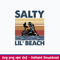 Salty Lil_ Beach Svg, Mermaid Salty Svg, Png Dxf Eps File.jpeg