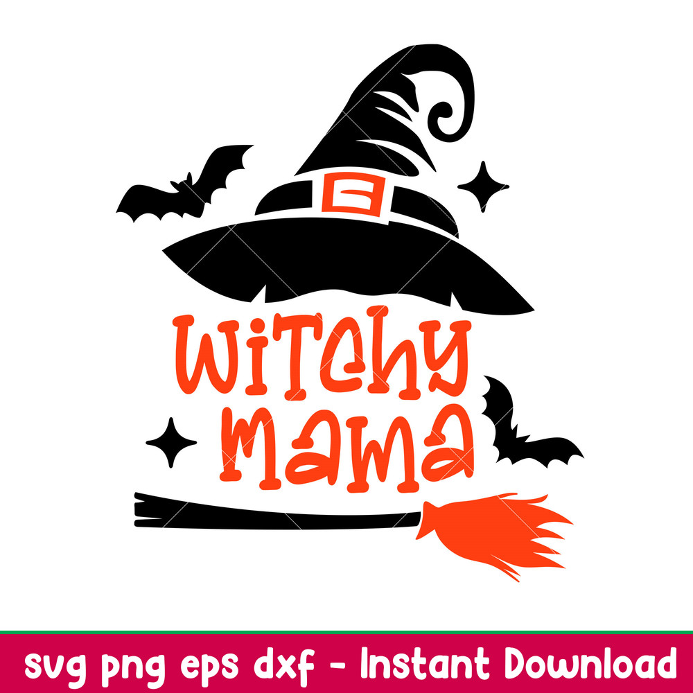 Witchy Mama, Witchy Mama Svg, Witch Svg, Halloween Svg, png,dxf,eps file.jpeg