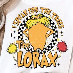 Lorax I Speak For The Trees PNG, Read Across America, School Sublimation, Teacher png, Teacher life Png, School Png
