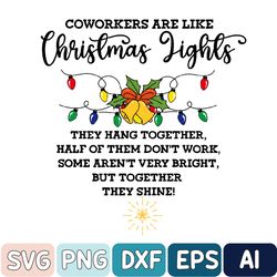 Coworker Christmas Svg, Funny Christmas Svg, Holiday Gifts, Christmas Gifts
