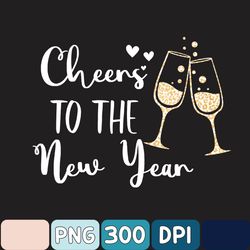 Cheers To The New Year Png, 2024 Happy New Year Png, Happy New Year Png, New Years Png, Happy New Year Png