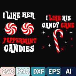 I Like His Candy Cane Png, I Like Her Peppermint Candies Couples Matching Christmas Svg Png Digital