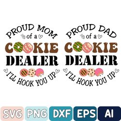Proud Mom Of A Cookie Dealer Svg, Funny Cookie Svg, Instant Download, Digital File