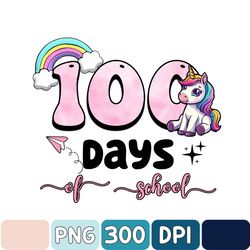 100 Days Of School Png, 100 Days Of School, School 100th Day, Back To School Png, Teacher School Png, 100 Day Of School