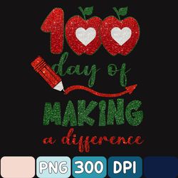 100 Days Of School Png, 100 Days Of Making A Difference Png, Apple With Heart Png, 100th Day Png, Teacher Png