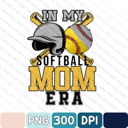 Softball Mom PNG, Softball Mom SVG, Varsity, Distressed, Glitter, In my Softball Mom era, Svg files for cricut, Sublimat