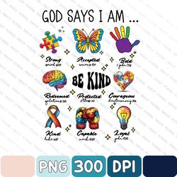 God says I am autism png,retro autism png,be kind png,christian png,autism doodles png,Motivation autism png,Jesus autis
