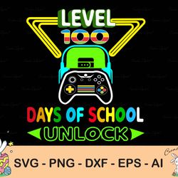 100th day of school video game gamer svg, level 100 days unlocked svg, gamer teacher svg, teacher apprecation svg, video