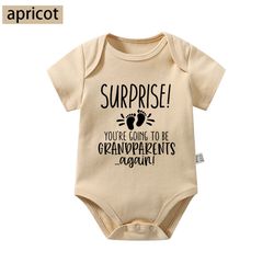 Surprise You're Going To Be Grandparents Againbaby onesies newborn funny infant onesies