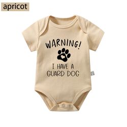 Warning I Have A Guard Dogbaby onesies newborn funny infant onesies