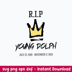 2021 rip young dolph rest in peace svg, young dolph svg, png dxf eps digital file