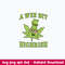 A Wee Bit Highrish Svg, Funny Cannabis St Patrick’s Day Svg, Png Dxf Eps File.jpeg