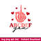 ABCDEFU, ABCDEFU Svg, Valentine’s Day Svg, Skeleton Hand Middle Finger Svg, Love Svg, Dxf, Eps, Png file.jpeg