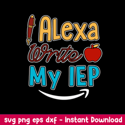 alexa write my iep svg, iep alexa svg, png dxf eps file