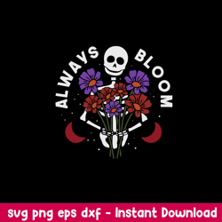 always bloom svg, flower skeleton svg, png dxf eps digital file
