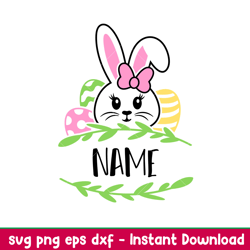 bunny girl name frame, bunny girl name frame svg, happy easter svg, easter egg svg, spring svg, png, eps, dxf file