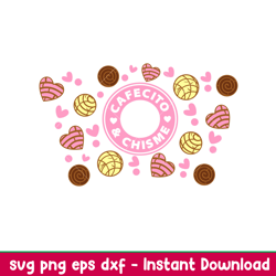 cafecito chismo full wrap, cafecito _ chisme full wrap svg, starbucks svg, coffee ring svg, cold cup svg, png, dxf, eps