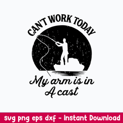 can_t work today my arm is in a cats svg, funny svg png dxf eps file