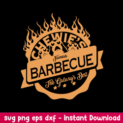 chewie_s famous barbecue the galaxy_s best svg, chewie_s bbq svg, png dxf eps file