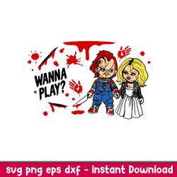 chucky wanna play full wrap, chucky wanna play starbucks full wrap svg, halloween svg, spooky season svg, trick or treat
