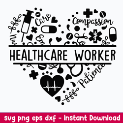 compassion palience healthcare worker svg, healthcare worker svg, png dxf eps file