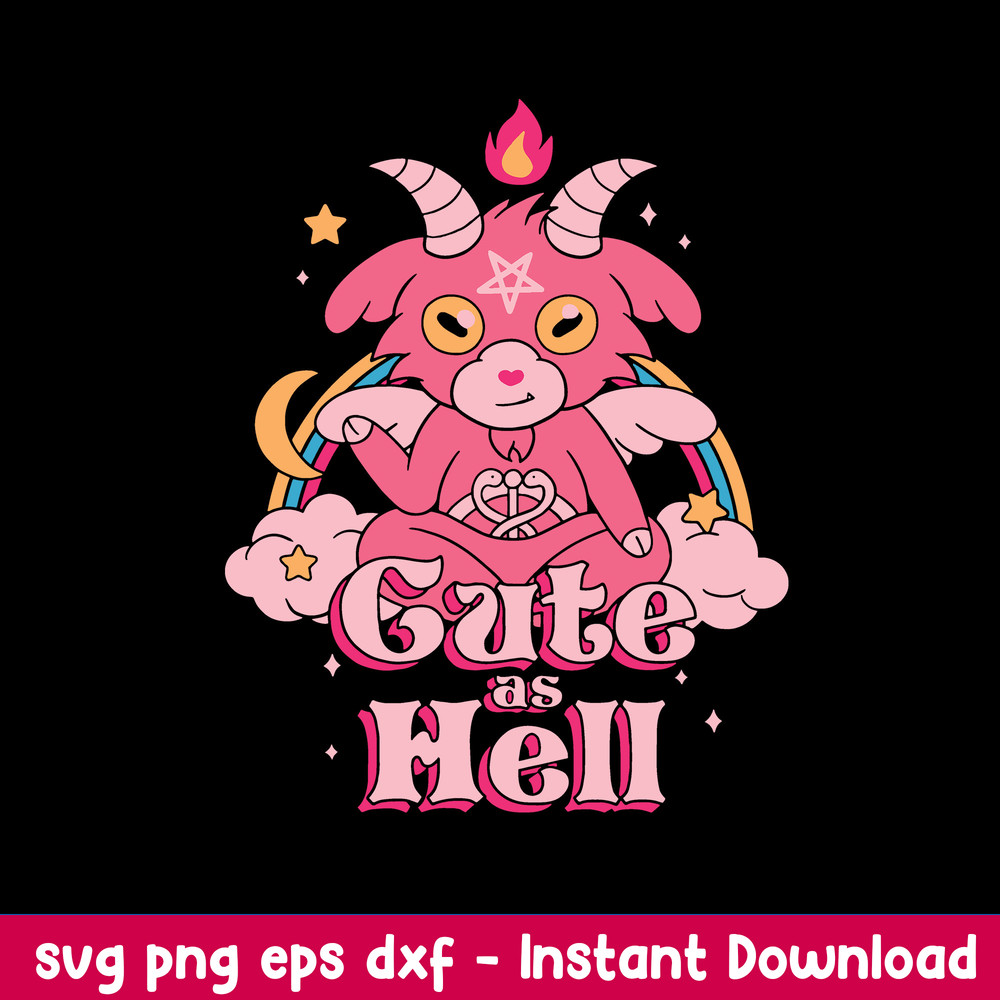 Cute As Hell Svg, Satan Svg, Lucifer Svg, Halloween Svg, Png Dxf Eps file.jpeg