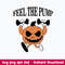 Feel The Pump Weightlifting Svg, Pumpkin Svg, Halloween Svg, Png Dxf Eps File.jpeg