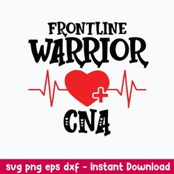 frontline warrior cna svg, png dxf eps file