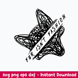 fur isn_t fashion svg, fox svg, png dxf eps digital file
