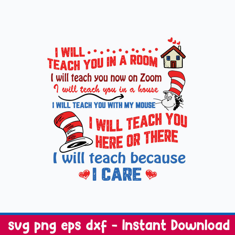 I Will Teach You In A Room I Will Teach You On Zoom Svg, Dr Seuss Svg, Png Dxf Eps File.jpeg