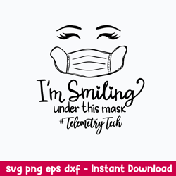 im smiling under this mask telemetry tech 2021 svg, funny svg png dxf eps file