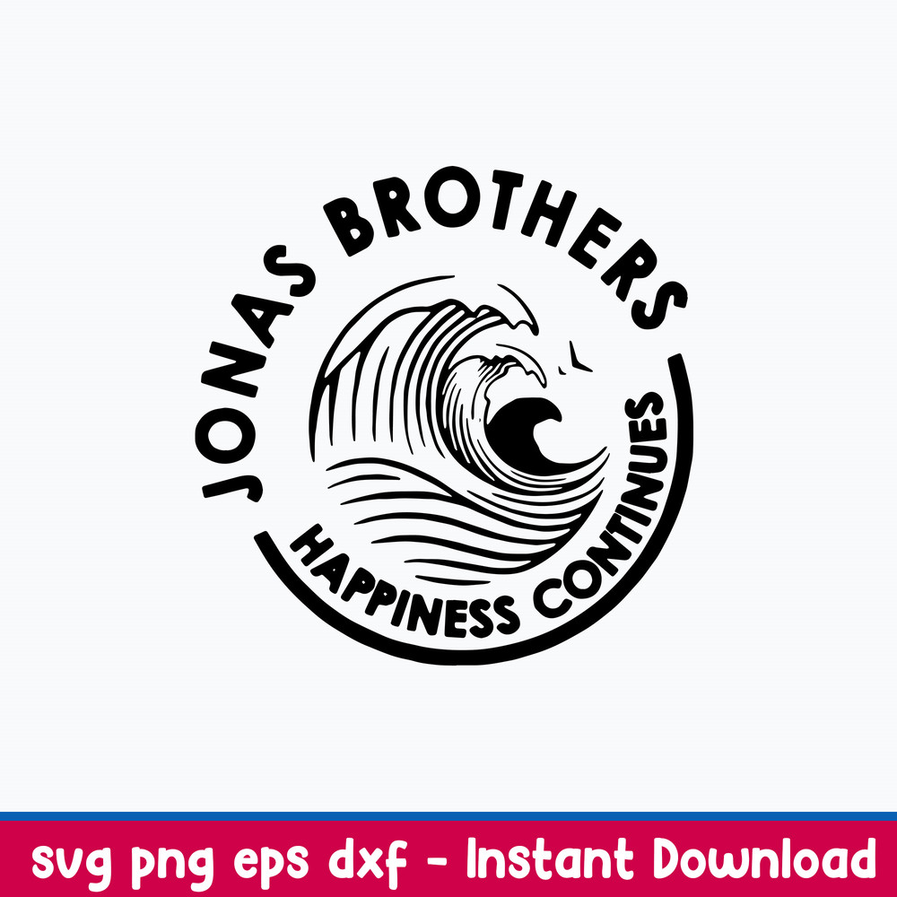 Jonas Brothers Happiness Continues Svg, Png Dxf Eps File.jpeg