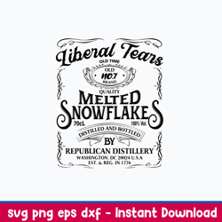 liberal tears old time quality melted snowflakes distilled and bottled by republican distillery svg, png dxf eps file