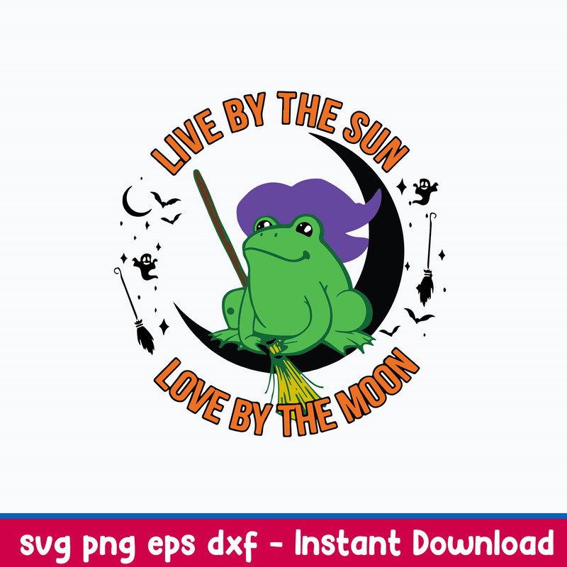 Live By The Sun Love By The Moon Svg, Frog Svg, Png Dxf Eps File.jpeg