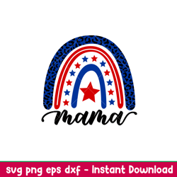 patriotic rainbow mama, patriotic rainbow mama svg, 4th of july svg, patriotic svg, independence day svg, usa svg, png,d