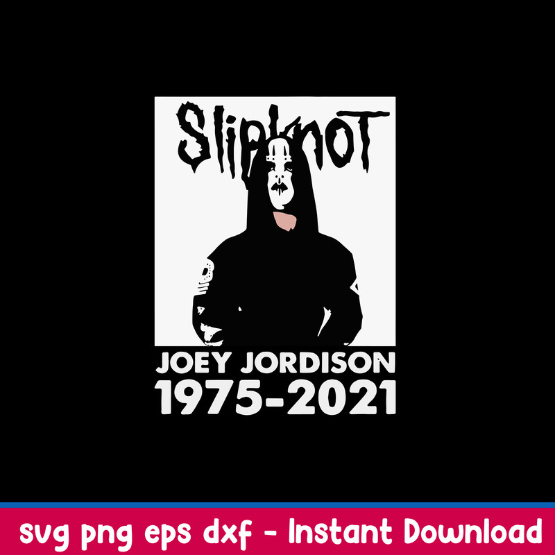 Rip Joey Jordison Slipknot Svg, Joey Jordison Svg, Png Dxf Eps File.jpeg