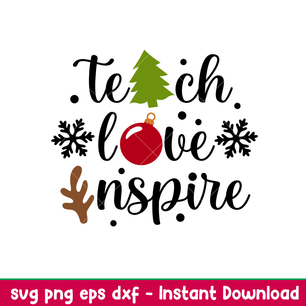 Teach Love Inspire, Teach Love Inspire Svg, Free Svg, Daily Freebies Svg, png,dxf,eps file.jpeg