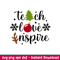 Teach Love Inspire, Teach Love Inspire Svg, Free Svg, Daily Freebies Svg, png,dxf,eps file.jpeg