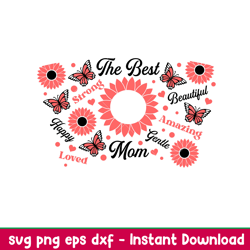 the best mom full wrap, the best mom full wrap svg, starbucks svg, coffee ring svg, cold cup svg,png,dxf,eps file