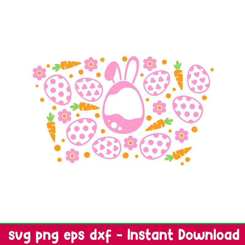 Bunny Easter Egg Full Wrap, Bunny Easter Egg Full Wrap Svg, Starbucks Svg, Coffee Ring Svg, Cold Cup Svg, png, dxf, eps file.jpeg