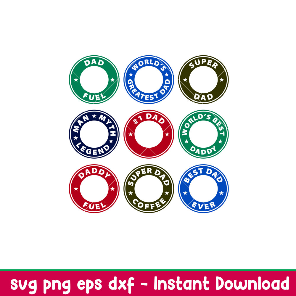 Dad Coffee Borders Bundle,Dad Coffee Borders Bundle Svg, Starbucks Svg, Coffee Ring Svg, Cold Cup Svg, Png, dxf, eps file.jpeg