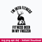 Hunting I_m into Fitness, Fitness Deer In My Freezer Svg, Png Dxf Eps File.jpeg